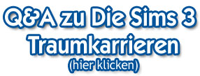 Q&A zu Die Sims 3 Traumkarrieren